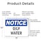 Signmission Oily Water, 14 in W x Rectangle, Aluminum OS-2PACK-NS-A-1014-L-16973 - alternate 5